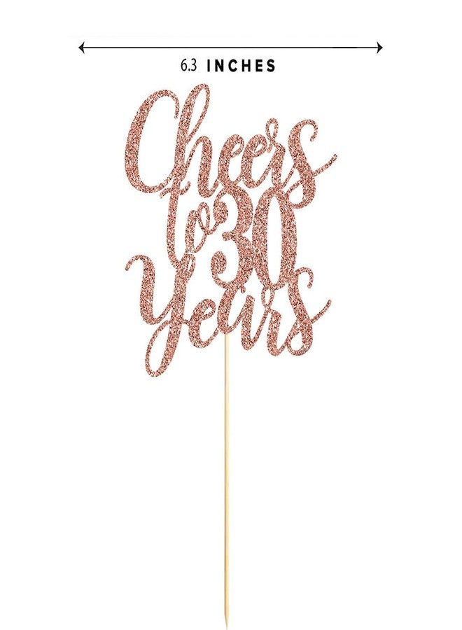 Festiko®30 Rose Gold Glitter Cheers to 30 Years Cake Topper, Happy 30th Birthday Party Toppers Decorations, Supplies - Image 4